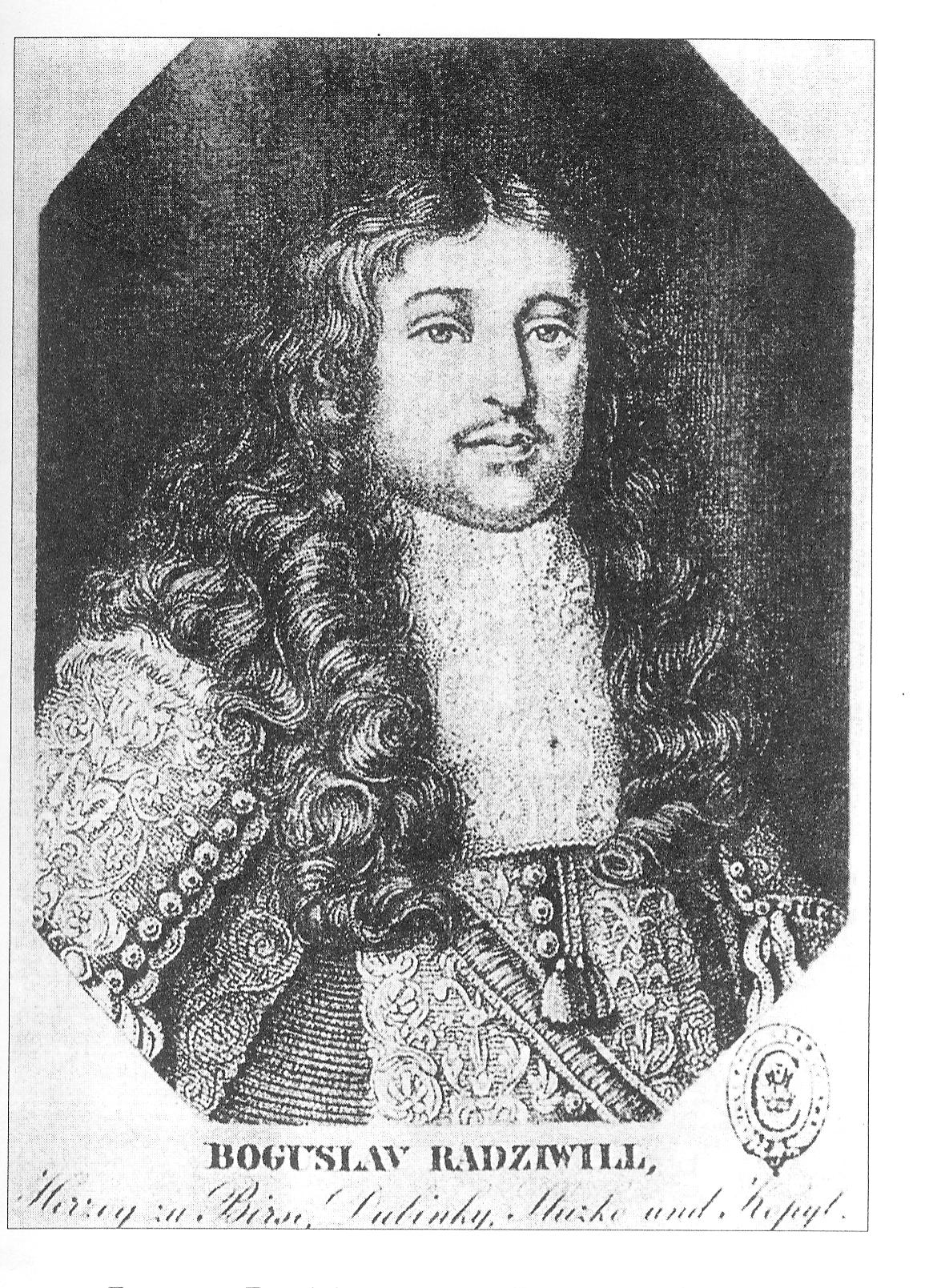 Багуслаў Радзівіл, князь на Біржах, Дубінках, Слуцку і Копылі (Дрэварыт М. Стакмана, ХVІІІ ст.). Крыніца ілюстрацыі: Аўтабіяграфія : [пераклад з польскай мовы] / Багуслаў Радзівіл ; [ідэя, канцэпцыя, укладанне і пасляслоўе Ул. Сіўчыкава ; навуковы рэдактар А. М. Янушкевіч ; пераклад з польскай мовы: А. Бутэвіч, Ул. Сіўчыкаў ; прадмова Г. Літвіна, с. 7–12]. – Мінск, 2009. – С. 13.