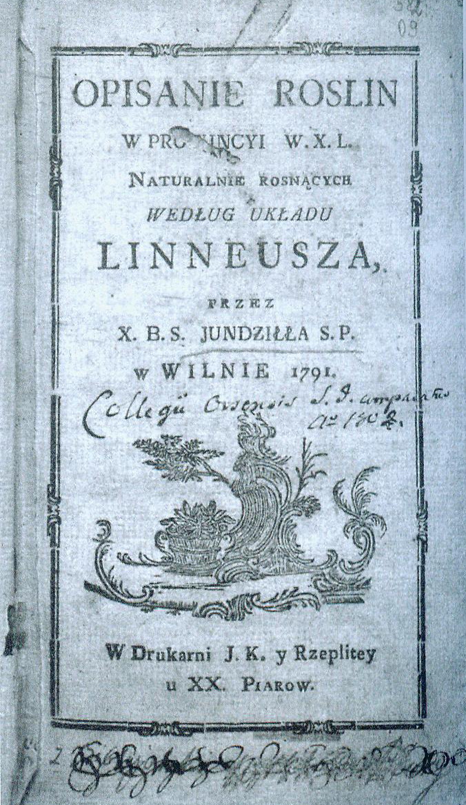Вокладка кнігі Станіслава Баніфацыя Юндзіла "Апісанне раслін у правінцыі ВКЛ..." (1791). Крыніца ілюстрацыі: Наша вера. – № 1. – С. 32.